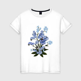 Женская футболка хлопок с принтом Незабудка в Белгороде, 100% хлопок | прямой крой, круглый вырез горловины, длина до линии бедер, слегка спущенное плечо | весна | картинки | лето | незабудка | популярные | прикольные | тренд | цветы