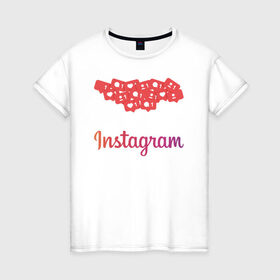 Женская футболка хлопок с принтом Instagram в Белгороде, 100% хлопок | прямой крой, круглый вырез горловины, длина до линии бедер, слегка спущенное плечо | facebook | instagram | инста | инстаграм | платформа | приложение | редактор фотографий | социальная сеть | соцсеть