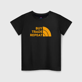 Детская футболка хлопок с принтом BUY TRADE REPEAT | ТРЕЙДИНГ в Белгороде, 100% хлопок | круглый вырез горловины, полуприлегающий силуэт, длина до линии бедер | Тематика изображения на принте: bitcoin | blockchain | btc | cardano | crypto | ethereum | polkadot | tether | xrp | бинанс | биткоин | блокчейн | валюта | деньги | криптовалюта | майнер | майнинг | цифровая валюта | цифровое золото | эфир
