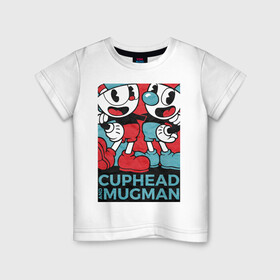 Детская футболка хлопок с принтом Cuphead and Mugman в Белгороде, 100% хлопок | круглый вырез горловины, полуприлегающий силуэт, длина до линии бедер | cuphead | game | mugman | арт | голова | игра | капхед | постер | чашка