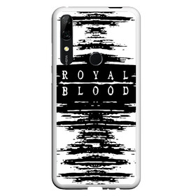 Чехол для Honor P Smart Z с принтом royal blood в Белгороде, Силикон | Область печати: задняя сторона чехла, без боковых панелей | Тематика изображения на принте: alternative rock | ben thatcher | blues rock | drums | garage rock | mike kerr | official music vi | official video | rock duo | royal blod | royal blood | royal blood official | royal blood uk | royal bloods | royalblood | the royal blood