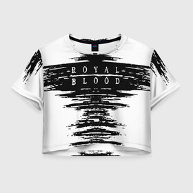 Женская футболка Crop-top 3D с принтом royal blood в Белгороде, 100% полиэстер | круглая горловина, длина футболки до линии талии, рукава с отворотами | alternative rock | ben thatcher | blues rock | drums | garage rock | mike kerr | official music vi | official video | rock duo | royal blod | royal blood | royal blood official | royal blood uk | royal bloods | royalblood | the royal blood