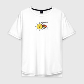 Мужская футболка хлопок Oversize с принтом Shit Happens Дерьмо случается в Белгороде, 100% хлопок | свободный крой, круглый ворот, “спинка” длиннее передней части | настроение | прикол | радость | радуга | смешная надпись | солнышко | счастье | юмор