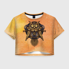 Женская футболка Crop-top 3D с принтом Кибер сова в Белгороде, 100% полиэстер | круглая горловина, длина футболки до линии талии, рукава с отворотами | steampunk | арт | графика | обои | плакат | постер | стимпанк