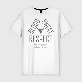 Мужская футболка хлопок Slim с принтом Blood Sweat RESPECT в Белгороде, 92% хлопок, 8% лайкра | приталенный силуэт, круглый вырез ворота, длина до линии бедра, короткий рукав | blood | bodybuilding | bull | crossfit | dwayne johnson | fitness | gym | logo | motivation | project | respect | sport | star | sweat | the rock | under armour | бодибилдинг | броня | бык | дуэйн джонсон | звезда | качалка | кровь | кроссфит | лого | мот