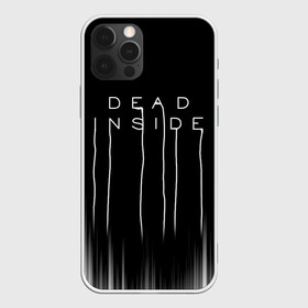 Чехол для iPhone 12 Pro с принтом DEAD INSIDE | DEATH STRANDING в Белгороде, силикон | область печати: задняя сторона чехла, без боковых панелей | dead inside | dont open | гуль | дед инсайт | дединсайт | дэд инсайт | дэдинсайт | интроверт | кен канеки | мертв внутри | мертвый внутри
