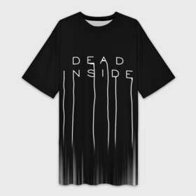 Платье-футболка 3D с принтом DEAD INSIDE | DEATH STRANDING в Белгороде,  |  | dead inside | dont open | гуль | дед инсайт | дединсайт | дэд инсайт | дэдинсайт | интроверт | кен канеки | мертв внутри | мертвый внутри
