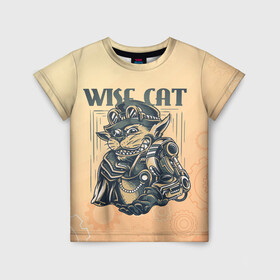 Детская футболка 3D с принтом Wise cat в Белгороде, 100% гипоаллергенный полиэфир | прямой крой, круглый вырез горловины, длина до линии бедер, чуть спущенное плечо, ткань немного тянется | steampunk | арт | графика | обои | плакат | постер | стимпанк