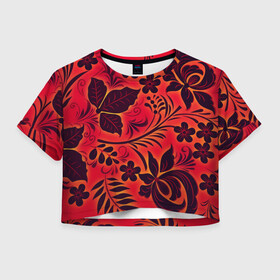 Женская футболка Crop-top 3D с принтом Хохлома в Белгороде, 100% полиэстер | круглая горловина, длина футболки до линии талии, рукава с отворотами | народное искусство | русское | хохлома