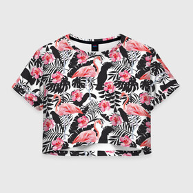 Женская футболка Crop-top 3D с принтом фламинго и попугаи в Белгороде, 100% полиэстер | круглая горловина, длина футболки до линии талии, рукава с отворотами | птицы | тропики | фламинго