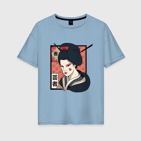 Женская футболка хлопок Oversize с принтом Традиционная Японская Гейша в Белгороде, 100% хлопок | свободный крой, круглый ворот, спущенный рукав, длина до линии бедер
 | art | geisha | girl | illustration | japan | japanese | kanji | kano | makeup | ukiyo e | арт | гравюра | девушка | иероглифы | иллюстрация | искусство | кандзи | картина | кимоно | макияж | мейкап | рисунок | укиё э | школа кано | я