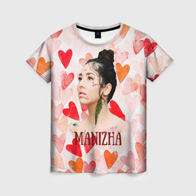 Женская футболка 3D с принтом Manizha на фоне сердечек в Белгороде, 100% полиэфир ( синтетическое хлопкоподобное полотно) | прямой крой, круглый вырез горловины, длина до линии бедер | manizha | далеровна | душанбе | евровидение | евровидение 2021 | манижа | певица | таджикистан | хамраева