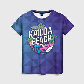 Женская футболка 3D с принтом KAILUA BEACH в Белгороде, 100% полиэфир ( синтетическое хлопкоподобное полотно) | прямой крой, круглый вырез горловины, длина до линии бедер | kailua | акула | закат | море | отдых | отпуск | пальмы | пляж