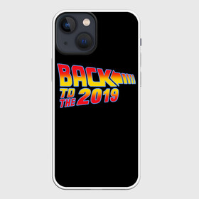 Чехол для iPhone 13 mini с принтом BACK TO THE 2019 в Белгороде,  |  | 19 | 2019 | back | covid | delorean | future | marty | mcfly | ncov | the | time | to | virus | браун | будущее | в | вирус | время | делориан | док | доктор | ковид | корона | коронавирус | макфлай | марти | прошлое | эмметт