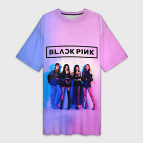 Платье-футболка 3D с принтом BLACKPINK в Белгороде,  |  | black | blackpink | chae | jennie | jisoo | kim | kpop | lalisa | lisa | manoban | park | pink | rose | young | дженни | джису | ён | ким | лалиса | лиса | манобан | пак | розэ | че