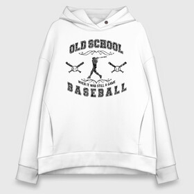 Женское худи Oversize хлопок с принтом OLD SCHOOL BASEBALL в Белгороде, френч-терри — 70% хлопок, 30% полиэстер. Мягкий теплый начес внутри —100% хлопок | боковые карманы, эластичные манжеты и нижняя кромка, капюшон на магнитной кнопке | baseball | old school | old school baseball | арнамент | бейсбол | бейсболист | бейсбольная бита | бейсбольный мяч | бита | игра | командная игра | мяч | спорт | старая школа | старая школа бейсбола | фракталы