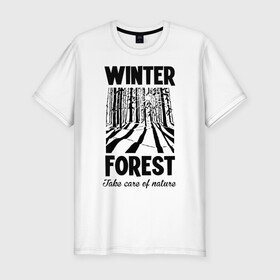 Мужская футболка хлопок Slim с принтом Зимний лес в Белгороде, 92% хлопок, 8% лайкра | приталенный силуэт, круглый вырез ворота, длина до линии бедра, короткий рукав | forest | nature | snow | spruce | sun | winter | winter forest | ели | зима | зимний лес | лес | отдых на природе | природа | снег | солнце | сугробы | тени | туризм