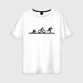 Женская футболка хлопок Oversize с принтом Троеборье в Белгороде, 100% хлопок | свободный крой, круглый ворот, спущенный рукав, длина до линии бедер
 | ironman | tri | triathlon | бег | велосипед | велоспорт | выносливость | мультиспорт | плавание | сила | скорость | спорт | три | триатлон | троеборье | цикличный