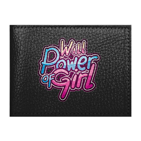 Обложка для студенческого билета с принтом Will power of girl в Белгороде, натуральная кожа | Размер: 11*8 см; Печать на всей внешней стороне | girl | граффити | девушка | надпись | розовый
