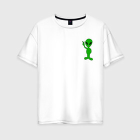 Женская футболка хлопок Oversize с принтом Инопланетянин зеленый в Белгороде, 100% хлопок | свободный крой, круглый ворот, спущенный рукав, длина до линии бедер
 | зеленый человек | инопланетянин | инопланетянин в зеленый | инопланетянина | инопланетяночка