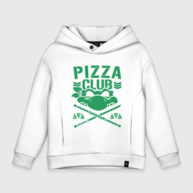 Детское худи Oversize хлопок с принтом Pizza Club в Белгороде, френч-терри — 70% хлопок, 30% полиэстер. Мягкий теплый начес внутри —100% хлопок | боковые карманы, эластичные манжеты и нижняя кромка, капюшон на магнитной кнопке | donatello | leonardo | michelangelo | ninja | pizza | raphael | turtles | донателло | животные | карате | комикс | комиксы | леонардо | микеланджело | мультфильм | мутант | мутанты | ниндзя | пицца | рафаэль | сплинтер | супергерой