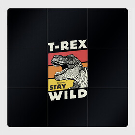 Магнитный плакат 3Х3 с принтом T-rex Wild в Белгороде, Полимерный материал с магнитным слоем | 9 деталей размером 9*9 см | 1976 | dino | t rex | trex | дино | динозавр | тирекс | хищник