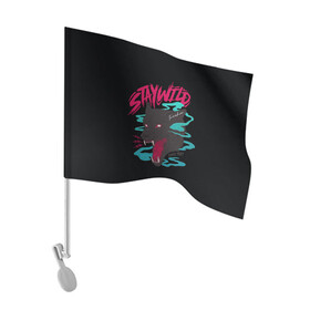 Флаг для автомобиля с принтом Волк StayWild в Белгороде, 100% полиэстер | Размер: 30*21 см | staywild | wolf | волк | зверь | клыки | оборотень | оскал | пес | собака