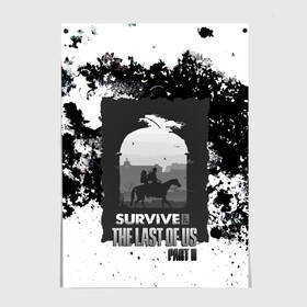 Постер с принтом The Last of US SURVIVE в Белгороде, 100% бумага
 | бумага, плотность 150 мг. Матовая, но за счет высокого коэффициента гладкости имеет небольшой блеск и дает на свету блики, но в отличии от глянцевой бумаги не покрыта лаком | ellie | game | joel | naughty dog | part 2 | the last of us | zombie | джоэл | зомби | одни из нас | элли