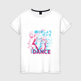 Женская футболка хлопок с принтом Anime Neon Dance в Белгороде, 100% хлопок | прямой крой, круглый вырез горловины, длина до линии бедер, слегка спущенное плечо | 3d | 3д | anaglyph | anime | cyan | girl | girls | japan | japanese | lets dance | manga | анаглиф | давайте танцевать | девочки | девушки | кандзи | манга | неоновая графика | неоновые огни | неоновый принт | символы | танец | танцы