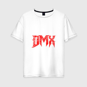 Женская футболка хлопок Oversize с принтом Рэпер DMX | логотип logo в Белгороде, 100% хлопок | свободный крой, круглый ворот, спущенный рукав, длина до линии бедер
 | dmx | hip | hip hop | hop | music | rap | бультерьер | бурбуль | дмикс | дог | питбули | питбуль | реп | ротвейлер | рэп | собаки | хип хоп | черно белая фотография