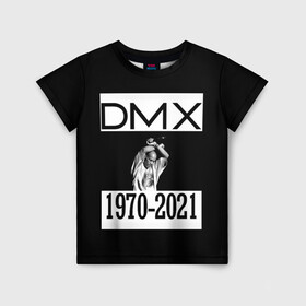 Детская футболка 3D с принтом DMX 1970-2021 в Белгороде, 100% гипоаллергенный полиэфир | прямой крой, круглый вырез горловины, длина до линии бедер, чуть спущенное плечо, ткань немного тянется | Тематика изображения на принте: 1970 | 2021 | 50 | cent | coast | cube | dmx | earl | east | gangsta | hardcore | hip | hop | ice | in | legend | music | pace | rap | requiescat | rip | simmons | гангстер | легенда | музыка | рип | рэп | рэпер | симмонс | хип | хоп | эрл