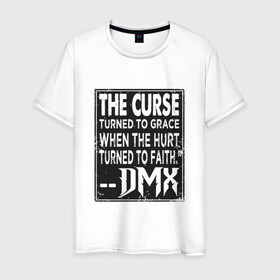 Мужская футболка хлопок с принтом DMX - The Curse в Белгороде, 100% хлопок | прямой крой, круглый вырез горловины, длина до линии бедер, слегка спущенное плечо. | dmx | dog | earl simmons | hip hop | music | new york | rap | rapper | rip | ruff ryders | диэмикс | музыка | нью йорк | пёс | рэп | рэпер | хипхоп | эрл симмонс