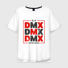 Мужская футболка хлопок Oversize с принтом DMX R.I.P. в Белгороде, 100% хлопок | свободный крой, круглый ворот, “спинка” длиннее передней части | Тематика изображения на принте: dmx | dog | earl simmons | hip hop | music | new york | rap | rapper | rip | ruff ryders | диэмикс | музыка | нью йорк | пёс | рэп | рэпер | хипхоп | эрл симмонс
