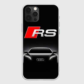 Чехол для iPhone 12 Pro с принтом AUDI RS BLACK / АУДИ РС ЧЕРНЫЙ в Белгороде, силикон | область печати: задняя сторона чехла, без боковых панелей | audi | car | q5 | q6 | q7 | rs | sportcar | а3 | а4 | а6 | а8 | авто | автомобиль | ауди | гонки | ночь. | рс | спорт | спорткар