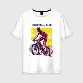 Женская футболка хлопок Oversize с принтом Mountain Bike велосипедист в Белгороде, 100% хлопок | свободный крой, круглый ворот, спущенный рукав, длина до линии бедер
 | bicycle sport | bmx | country | cross | extreme | flatland | track | байк | велокросс | велосипедный спорт | горный велосипед | кросс | кросс кантри | трайк | трек | триал | флэтлэнд | фрирайд | шоссейные велоспорт