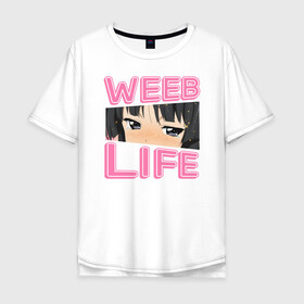 Мужская футболка хлопок Oversize с принтом Weeb life в Белгороде, 100% хлопок | свободный крой, круглый ворот, “спинка” длиннее передней части | ahegao | anime | baka | chibi | desu | japan | kohai | nani | neko | otaku | senpai | sensei | waifu | weeaboo | weeb | аниме | анимешник | анимешница | ахегао | бака | вайфу | виабу | десу | кохай | культура | нани | неко | отаку | сенпай | сенсеи | трен