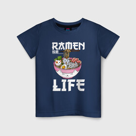 Детская футболка хлопок с принтом Ramen life в Белгороде, 100% хлопок | круглый вырез горловины, полуприлегающий силуэт, длина до линии бедер | ahegao | anime | baka | chibi | desu | japan | kohai | nani | neko | otaku | senpai | sensei | waifu | weeaboo | weeb | аниме | анимешник | анимешница | ахегао | бака | вайфу | виабу | десу | кохай | культура | нани | неко | отаку | сенпай | сенсеи | трен