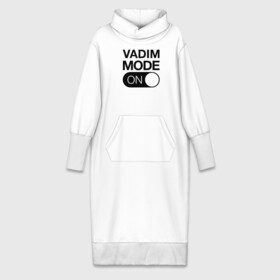Платье удлиненное хлопок с принтом Vadim Mode On в Белгороде,  |  | name | names | вадим | имена | имя | надписи | прикольные | стикер