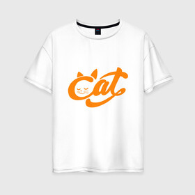 Женская футболка хлопок Oversize с принтом Кот - Cat в Белгороде, 100% хлопок | свободный крой, круглый ворот, спущенный рукав, длина до линии бедер
 | animal | cat | cute | kitty | meow | друг | животные | киска | китти | кот | котенок | котик | котэ | кошечка | кошка | милый | мур | мяу | питомец | тигр