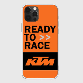 Чехол для iPhone 12 Pro с принтом KTM | READY TO RACE (Z) в Белгороде, силикон | область печати: задняя сторона чехла, без боковых панелей | enduro | ktm | moto | moto sport | motocycle | sportmotorcycle | ктм | мото | мото спорт | мотоспорт | спорт мото