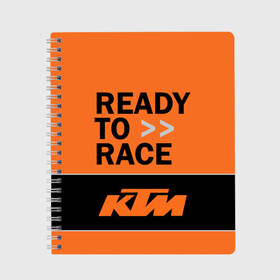 Тетрадь с принтом KTM | READY TO RACE (Z) в Белгороде, 100% бумага | 48 листов, плотность листов — 60 г/м2, плотность картонной обложки — 250 г/м2. Листы скреплены сбоку удобной пружинной спиралью. Уголки страниц и обложки скругленные. Цвет линий — светло-серый
 | Тематика изображения на принте: enduro | ktm | moto | moto sport | motocycle | sportmotorcycle | ктм | мото | мото спорт | мотоспорт | спорт мото