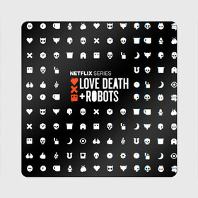 Магнит виниловый Квадрат с принтом LOVE DEATH + ROBOTS $$$ в Белгороде, полимерный материал с магнитным слоем | размер 9*9 см, закругленные углы | love death + robots | love death + robots print | netflix | robots | tv series | лого love death + robots | любовь | надпись love death + robots | принт love death + robots | роботы | сериал