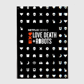 Постер с принтом LOVE DEATH + ROBOTS $$$ в Белгороде, 100% бумага
 | бумага, плотность 150 мг. Матовая, но за счет высокого коэффициента гладкости имеет небольшой блеск и дает на свету блики, но в отличии от глянцевой бумаги не покрыта лаком | love death + robots | love death + robots print | netflix | robots | tv series | лого love death + robots | любовь | надпись love death + robots | принт love death + robots | роботы | сериал
