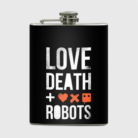 Фляга с принтом Love Death + Robots в Белгороде, металлический корпус | емкость 0,22 л, размер 125 х 94 мм. Виниловая наклейка запечатывается полностью | death | ldr | logo | love | netflix | robots | smile | анимация | кино | лого | лср | любовь | нетфликс | роботы | сериал | смайл | смайлик