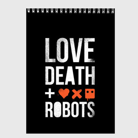 Скетчбук с принтом Love Death + Robots в Белгороде, 100% бумага
 | 48 листов, плотность листов — 100 г/м2, плотность картонной обложки — 250 г/м2. Листы скреплены сверху удобной пружинной спиралью | death | ldr | logo | love | netflix | robots | smile | анимация | кино | лого | лср | любовь | нетфликс | роботы | сериал | смайл | смайлик