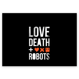 Поздравительная открытка с принтом Love Death + Robots в Белгороде, 100% бумага | плотность бумаги 280 г/м2, матовая, на обратной стороне линовка и место для марки
 | death | ldr | logo | love | netflix | robots | smile | анимация | кино | лого | лср | любовь | нетфликс | роботы | сериал | смайл | смайлик