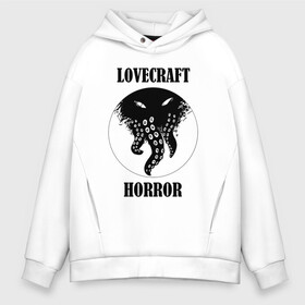 Мужское худи Oversize хлопок с принтом Lovecraft Horror в Белгороде, френч-терри — 70% хлопок, 30% полиэстер. Мягкий теплый начес внутри —100% хлопок | боковые карманы, эластичные манжеты и нижняя кромка, капюшон на магнитной кнопке | Тематика изображения на принте: horror | lovecraft | lovecraft horror | ктулху | лавкрафт