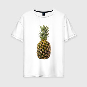 Женская футболка хлопок Oversize с принтом ананас в Белгороде, 100% хлопок | свободный крой, круглый ворот, спущенный рукав, длина до линии бедер
 | ананас | еда | овощи | правильное питание | сладости | фрукты