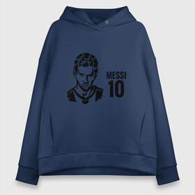 Женское худи Oversize хлопок с принтом Messi 10 в Белгороде, френч-терри — 70% хлопок, 30% полиэстер. Мягкий теплый начес внутри —100% хлопок | боковые карманы, эластичные манжеты и нижняя кромка, капюшон на магнитной кнопке | argentina | barca | barcelona | football | lionel | messi | spain | sport | аргентина | барса | барселона | гол | золотой мяч | игрок | испания | камп ноу | лионель | месси | мяч | спорт | тренер | футбол | чемпион | чемпионат