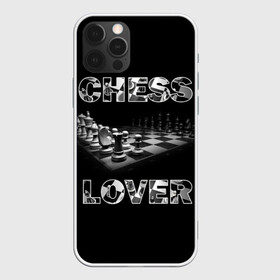Чехол для iPhone 12 Pro Max с принтом Chess Lover | Любитель шахмат в Белгороде, Силикон |  | Тематика изображения на принте: chess lover | любитель шахмат | шах и мат | шахматные фигуры | шахматы